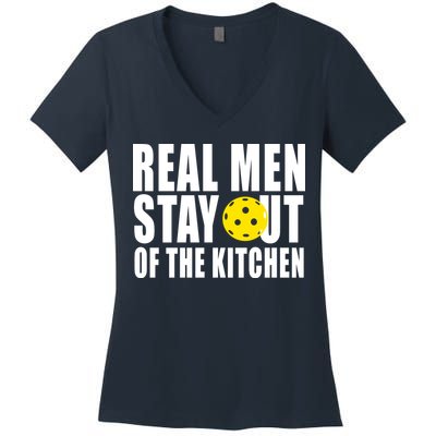 Real Men Stay Out Of The Kitchen Pickle Ball Women's V-Neck T-Shirt