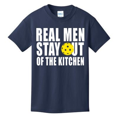 Real Men Stay Out Of The Kitchen Pickle Ball Kids T-Shirt