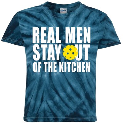 Real Men Stay Out Of The Kitchen Pickle Ball Kids Tie-Dye T-Shirt