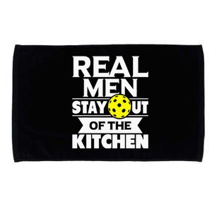 Real Men Stay Out Of The Kitchen Funny Pickleball Paddleball Microfiber Hand Towel