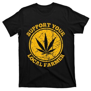 Retro Marijuana Support Your Local Farmer Cannabis Weed 2024 T-Shirt