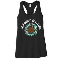 Recovery Matters Sobriety Anniversary Sober AA NA Women's Racerback Tank