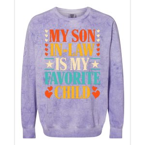 Retro My Son In Law Is My Favorite Child Funny Family Humor Colorblast Crewneck Sweatshirt