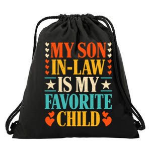 Retro My Son In Law Is My Favorite Child Funny Family Humor Drawstring Bag