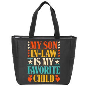 Retro My Son In Law Is My Favorite Child Funny Family Humor Zip Tote Bag