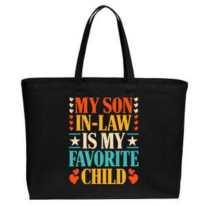 Retro My Son In Law Is My Favorite Child Funny Family Humor Cotton Canvas Jumbo Tote