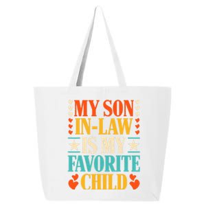 Retro My Son In Law Is My Favorite Child Funny Family Humor 25L Jumbo Tote