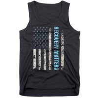 Recovery Matters Sobriety Anniversary Sober AA NA Tank Top