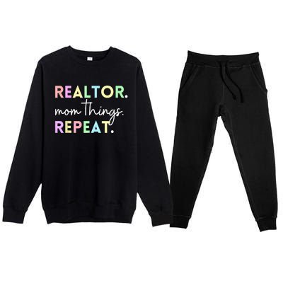 Realtor Mom Things Repeat For Mothers Selling Real Estate Premium Crewneck Sweatsuit Set