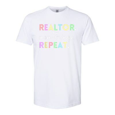 Realtor Mom Things Repeat For Mothers Selling Real Estate Softstyle® CVC T-Shirt