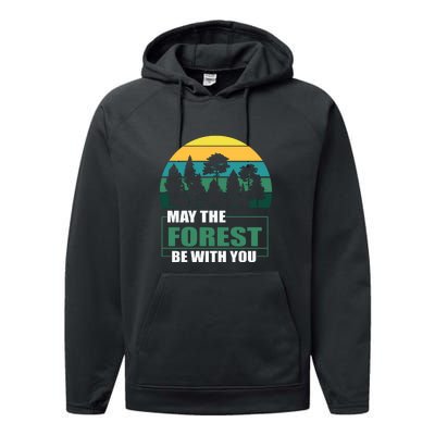 Retro May The Forest Be With You Camping Gift Performance Fleece Hoodie