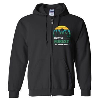 Retro May The Forest Be With You Camping Gift Full Zip Hoodie