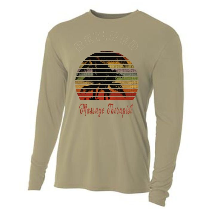 Retired Massage Therapist Retirement Gift Beach Cooling Performance Long Sleeve Crew