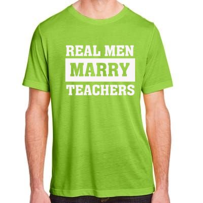 Real Marry Teachers Cool Gift Proud Husband Of Wife Spouse Gift Adult ChromaSoft Performance T-Shirt