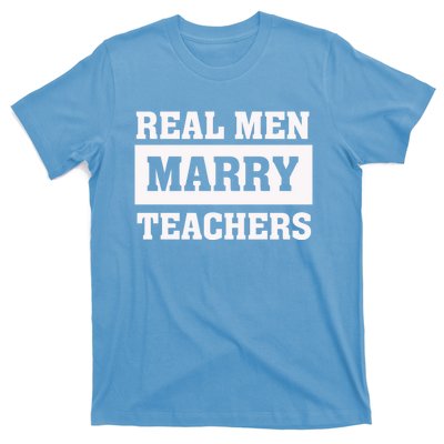 Real Marry Teachers Cool Gift Proud Husband Of Wife Spouse Gift T-Shirt