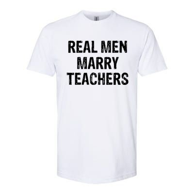 Real Marry Teachers Gift Softstyle CVC T-Shirt