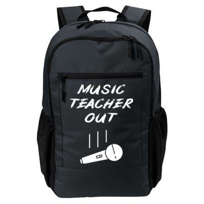 Retired Music Teacher Out Retirement Mic Drop End Of Year Daily Commute Backpack