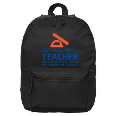 Retired Math Teacher Funny Retirement Gift Problems 16 in Basic Backpack
