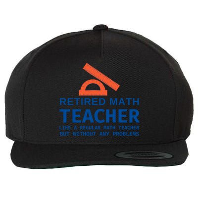 Retired Math Teacher Funny Retirement Gift Problems Wool Snapback Cap