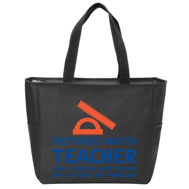 Retired Math Teacher Funny Retirement Gift Problems Zip Tote Bag