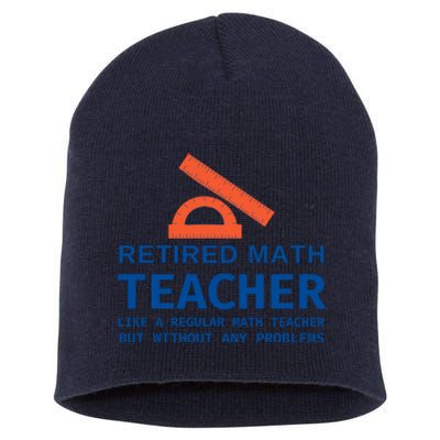 Retired Math Teacher Funny Retirement Gift Problems Short Acrylic Beanie