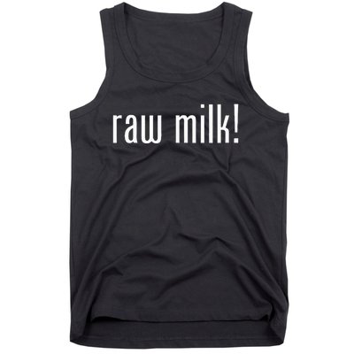 Raw Milk Traditional Dairy Advocate Tank Top