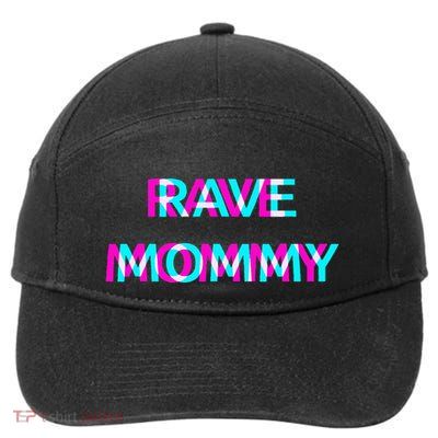 Rave Mommy Techno Edm Music Festival Mother Mom Raver 7-Panel Snapback Hat