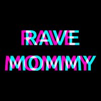 Rave Mommy Techno Edm Music Festival Mother Mom Raver Drawstring Bag