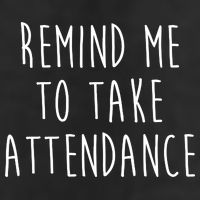 Remind Me To Take Attendance Funny Teacher Adult Drive Performance Visor