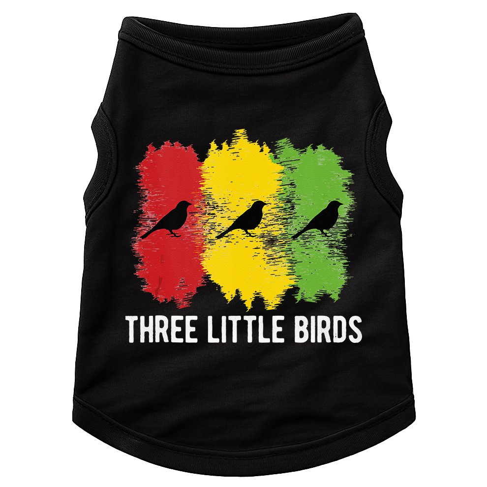 Reggae Music Three Little Birds Quote Slogan Fun Gift Doggie Tank