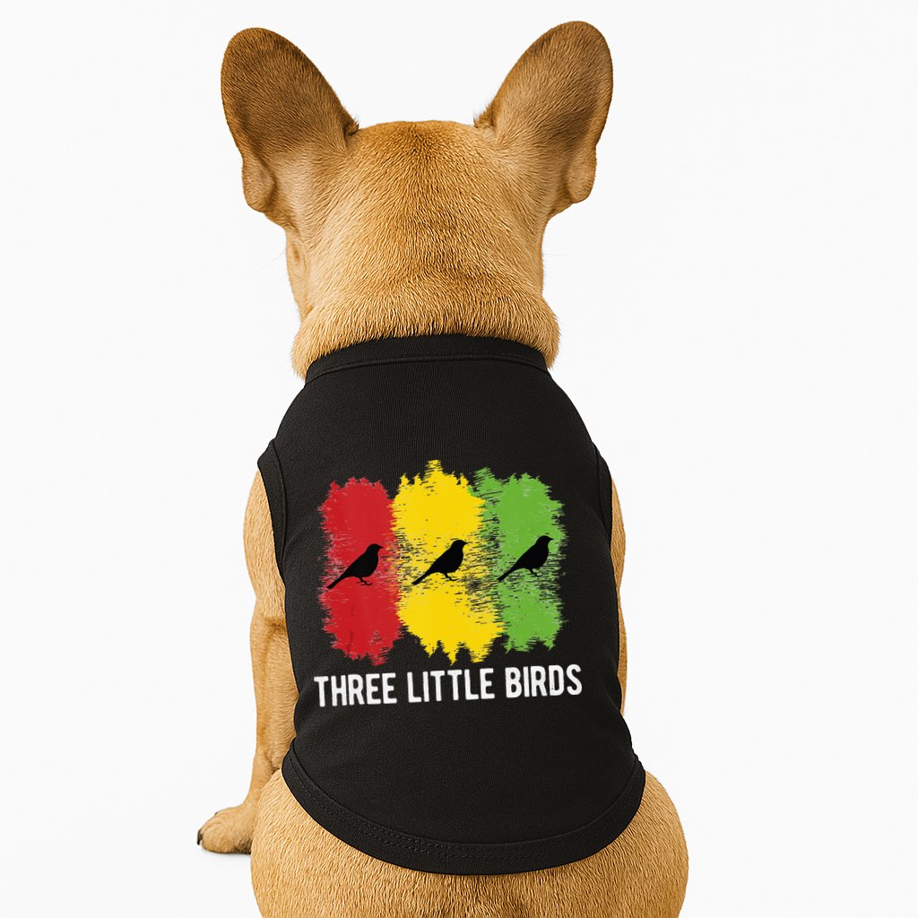 Reggae Music Three Little Birds Quote Slogan Fun Gift Doggie Tank