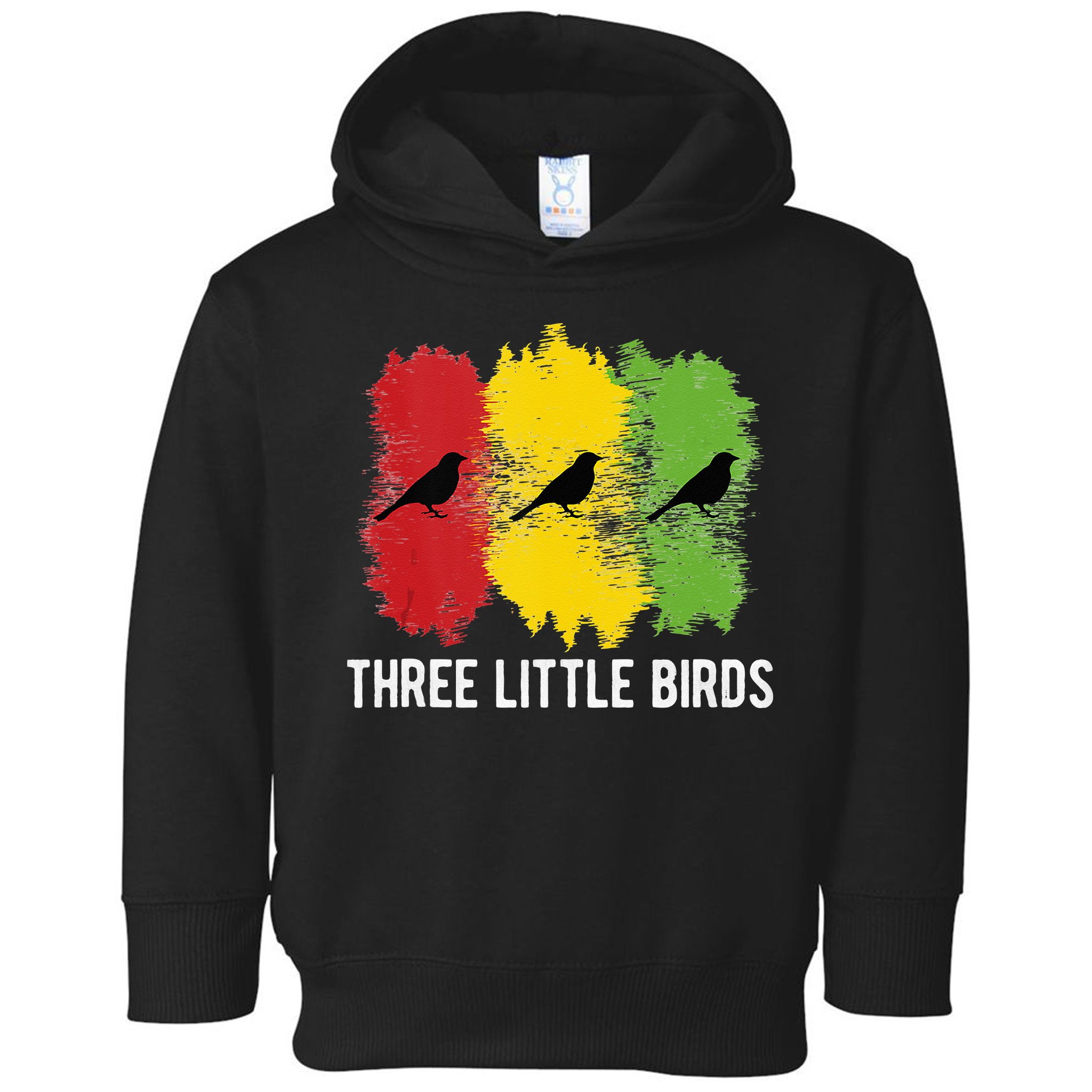 Reggae Music Three Little Birds Quote Slogan Fun Gift Toddler Hoodie