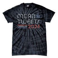 Retro Mean Tweets 2024 Tie-Dye T-Shirt