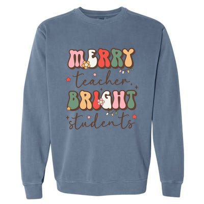 Retro Merry Teacher Bright Students Funny Christmas Teacher Gift Garment-Dyed Sweatshirt