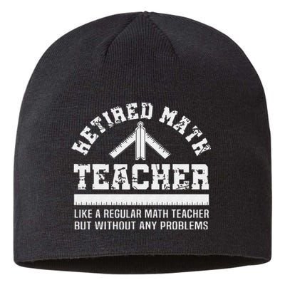 Retired Math Teacher Funny Retirement Problems Sustainable Beanie