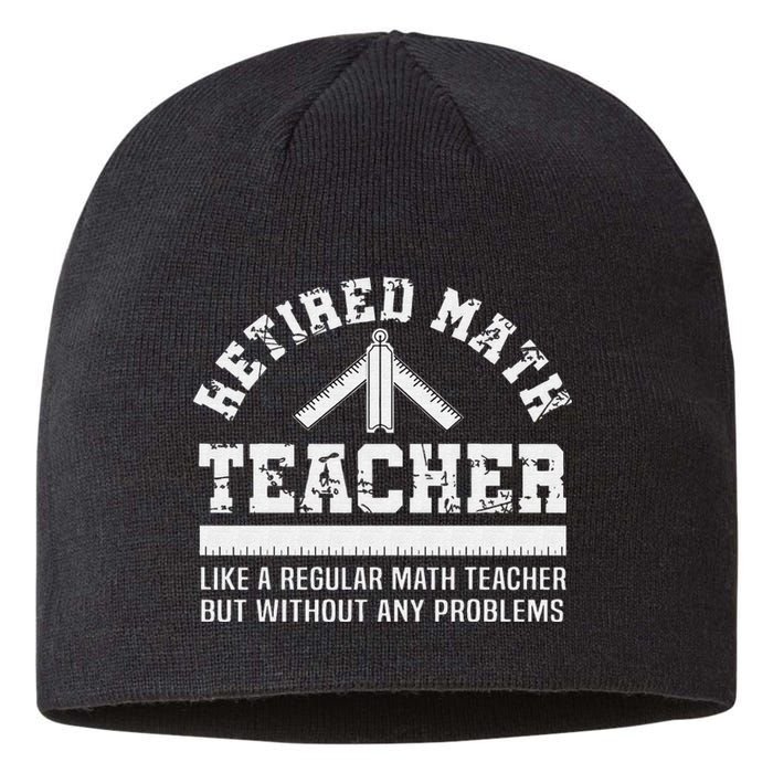 Retired Math Teacher Funny Retirement Problems Sustainable Beanie