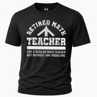 Retired Math Teacher Funny Retirement Gift Problems Cooling Performance Crew T-Shirt