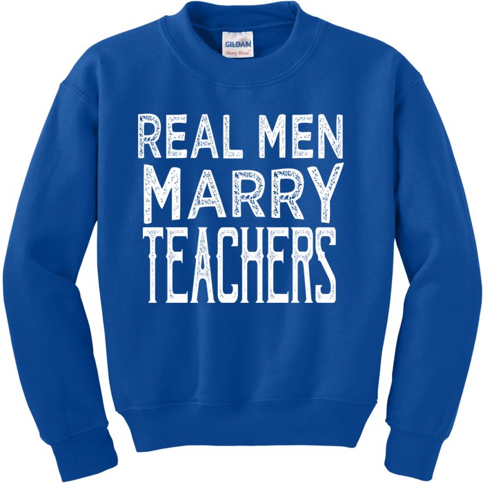 Real Marry Teachers Gift Kids Sweatshirt