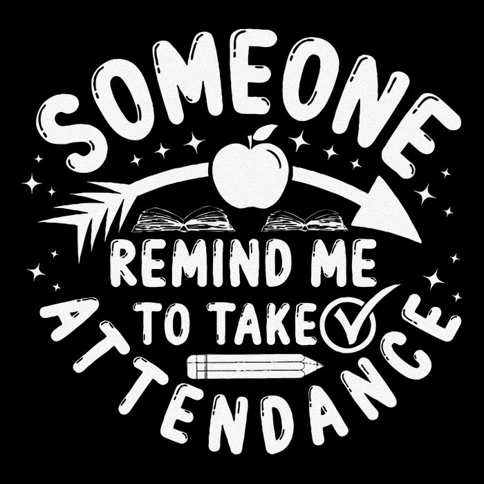 Remind Me to Take Attendance Funny Teacher School Educator 16 in Basic Backpack