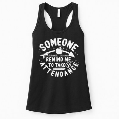 Remind Me to Take Attendance Funny Teacher School Educator Womens Tank Top