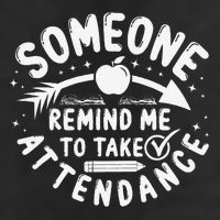 Remind Me to Take Attendance Funny Teacher School Educator Golf Towel