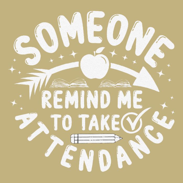 Remind Me to Take Attendance Funny Teacher School Educator Cooling Performance Crew T-Shirt