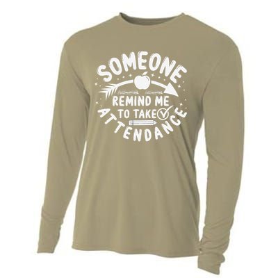 Remind Me to Take Attendance Funny Teacher School Educator Cooling Performance Long Sleeve Crew