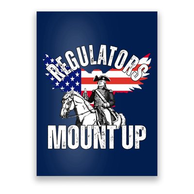 Regulators Mount Up 4th Of July Independence Day Poster