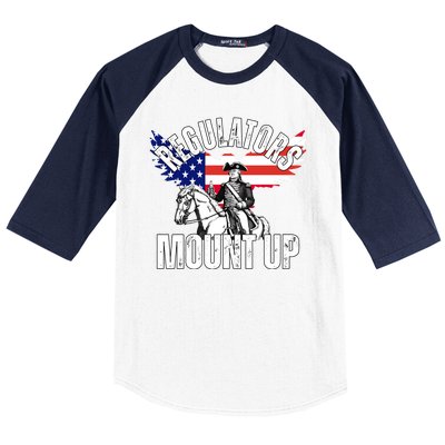 Regulators Mount Up 4th Of July Independence Day Baseball Sleeve Shirt