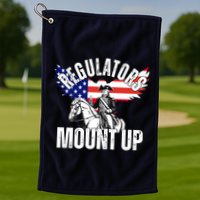 Regulators Mount Up 4th Of July Independence Day Golf Towel