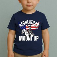 Regulators Mount Up 4th Of July Independence Day Toddler T-Shirt