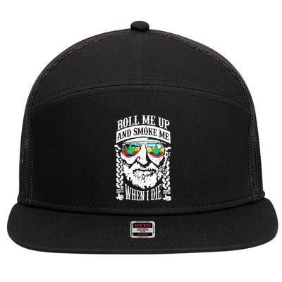 Roll Me Up And Smoke Me When I Die 7 Panel Mesh Trucker Snapback Hat