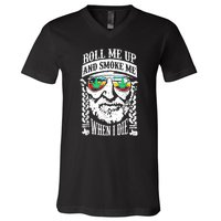 Roll Me Up And Smoke Me When I Die V-Neck T-Shirt