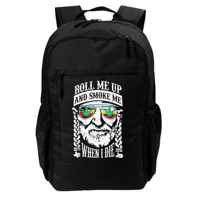 Roll Me Up And Smoke Me When I Die Backpack